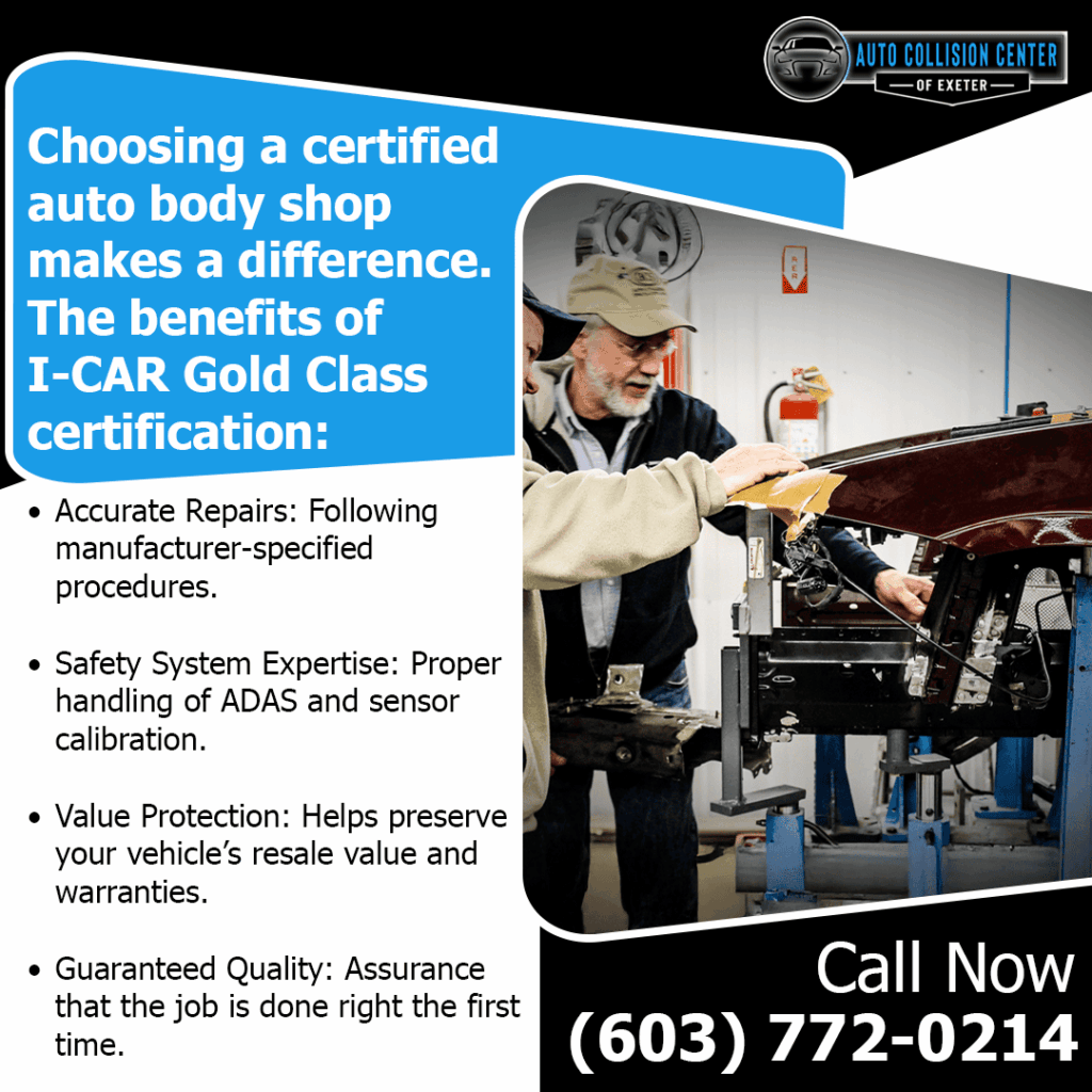 I-CAR Gold Class Certification Makes Auto Collision Center of Exeter Worth Your Investment 2 Certified auto body shop